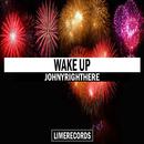 Wake up (Original Mix)