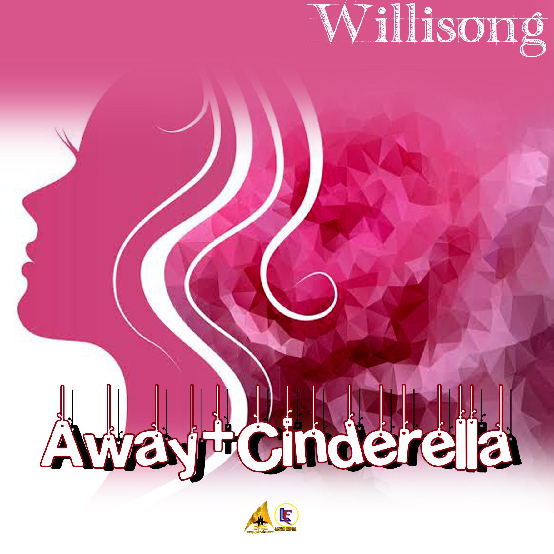 Willisong - Cinderella