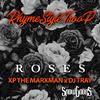RhymeStyleTroop - Roses