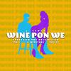 J. Sevad - Wine Pon Me (Pt. 3)