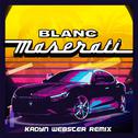 Maserati (Kadyn Webster Remix)专辑