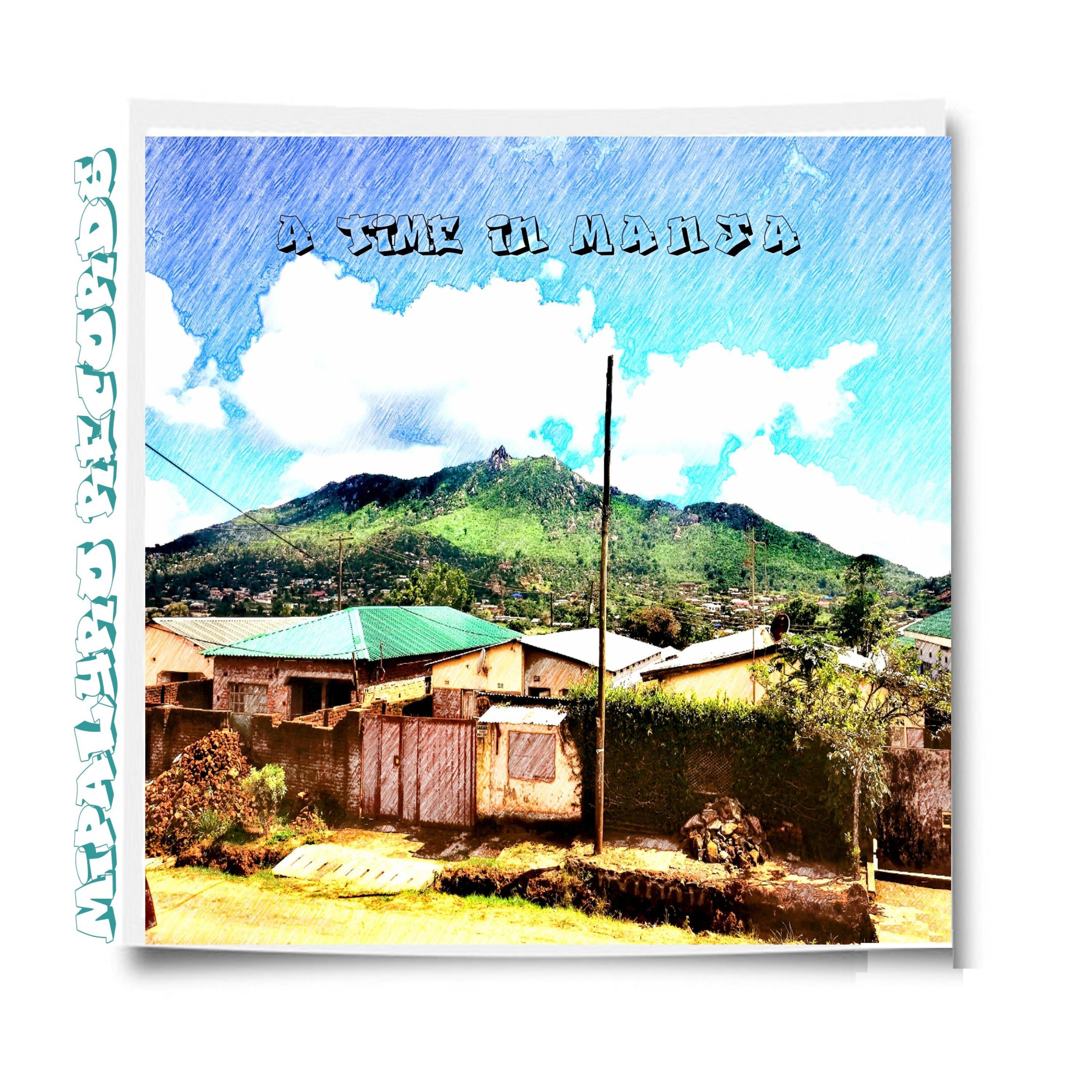 MiPALYRO's A Time in Manja Volume One