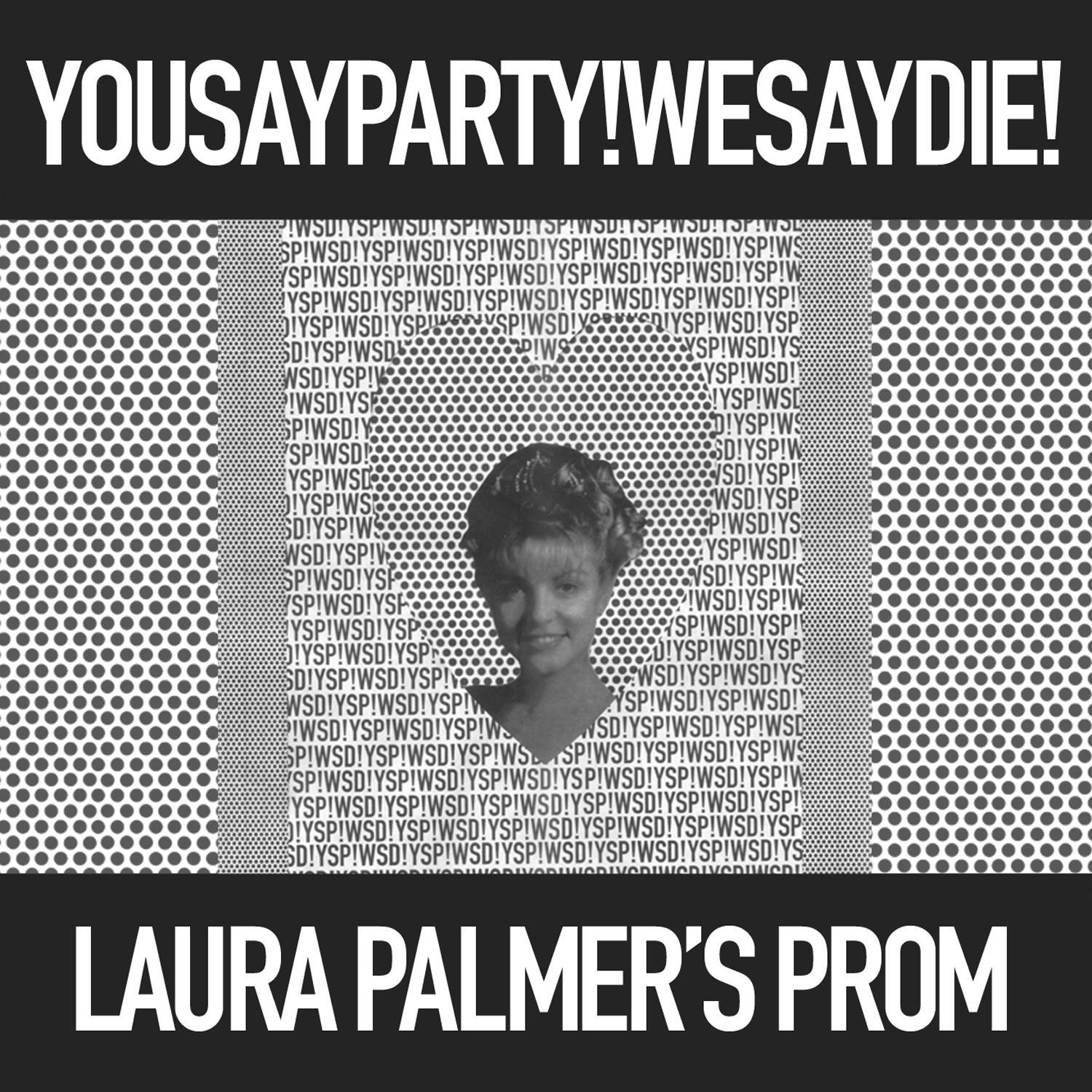 Laura Palmer's Prom (Single)专辑