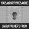 Laura Palmer's Prom (Single)专辑