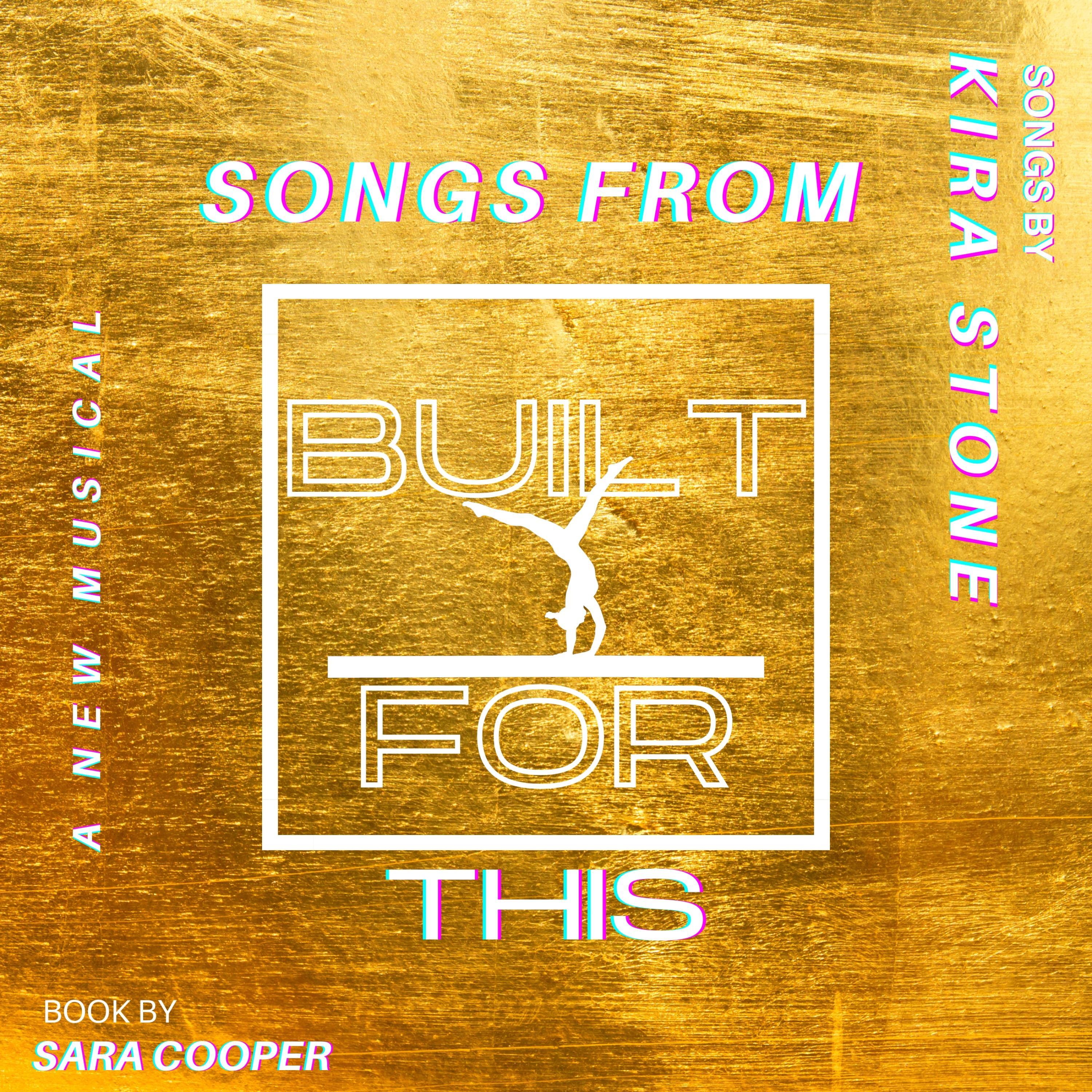 Songs from Built For This: A New Musical