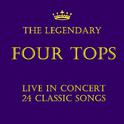 The Legendary Four Tops: Live in Concert 24 Classic Songs专辑