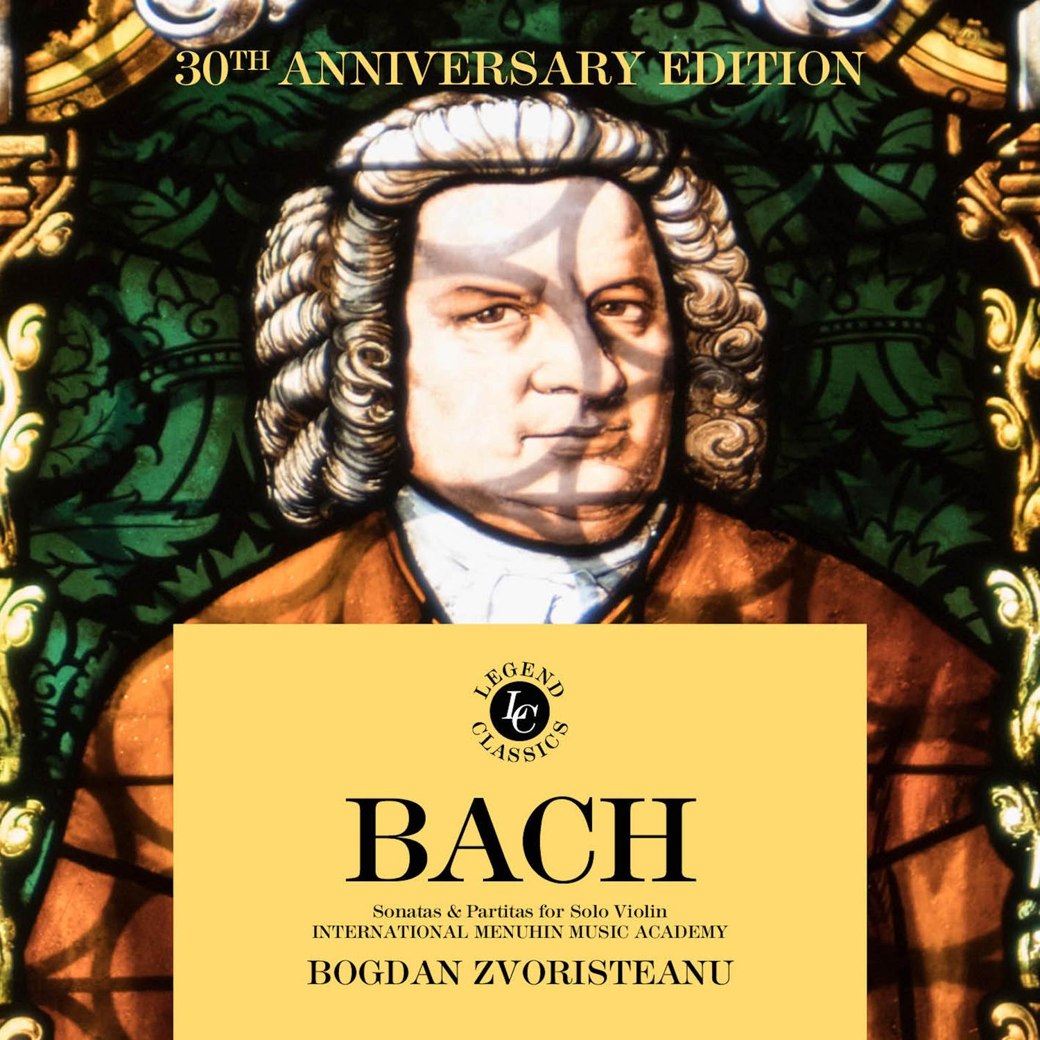 J. S. Bach: Sonatas & Partitas for Violin Solo (International Menuhin Music Academy 30th Anniversary Edition)