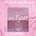 Club Life, Big Room Set vol. 6 (Continuous Mix)专辑