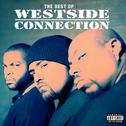 The Best Of Westside Connection专辑