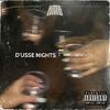 Hado - D'USSE NIGHTS (feat. ATM Yung EP & CP The Don)