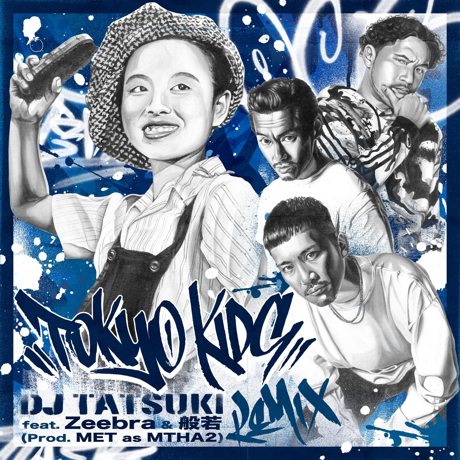 DJ TATSUKI - TOKYO KIDS (feat. Zeebra & 般若) [Remix] [Cover]