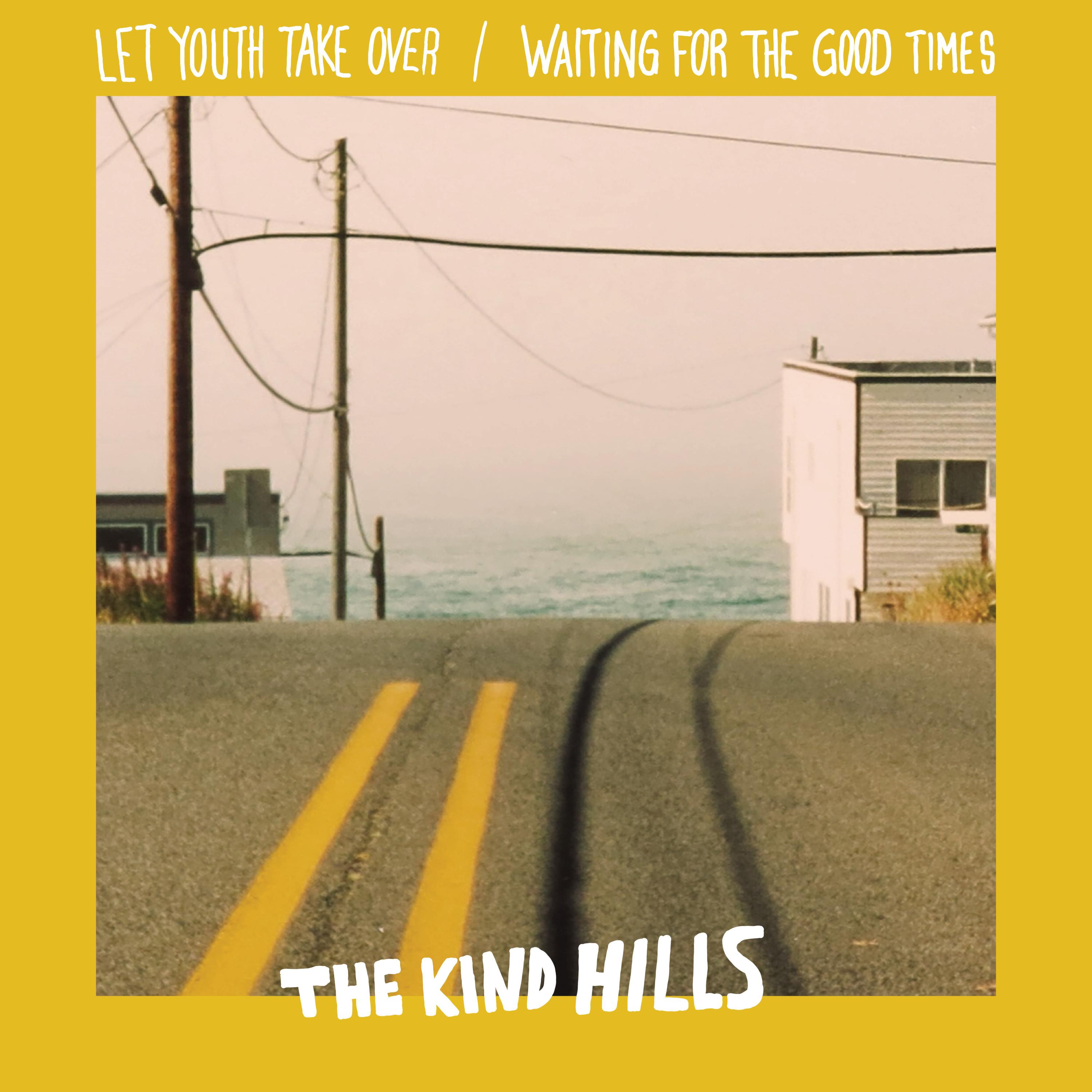 Let Youth Take Over / Waiting for the Good Times
