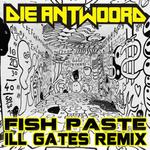 Fish Paste (ill.Gates Remix)专辑