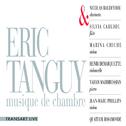 Eric Tanguy, musique de chambre专辑