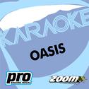 Zoom Karaoke - Oasis专辑