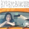 Bye Bye Blue专辑