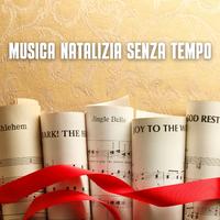 Musica Natalizia Senza Tempo