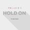 Hold On (feat. Alex Francis) [Radio Edit]专辑