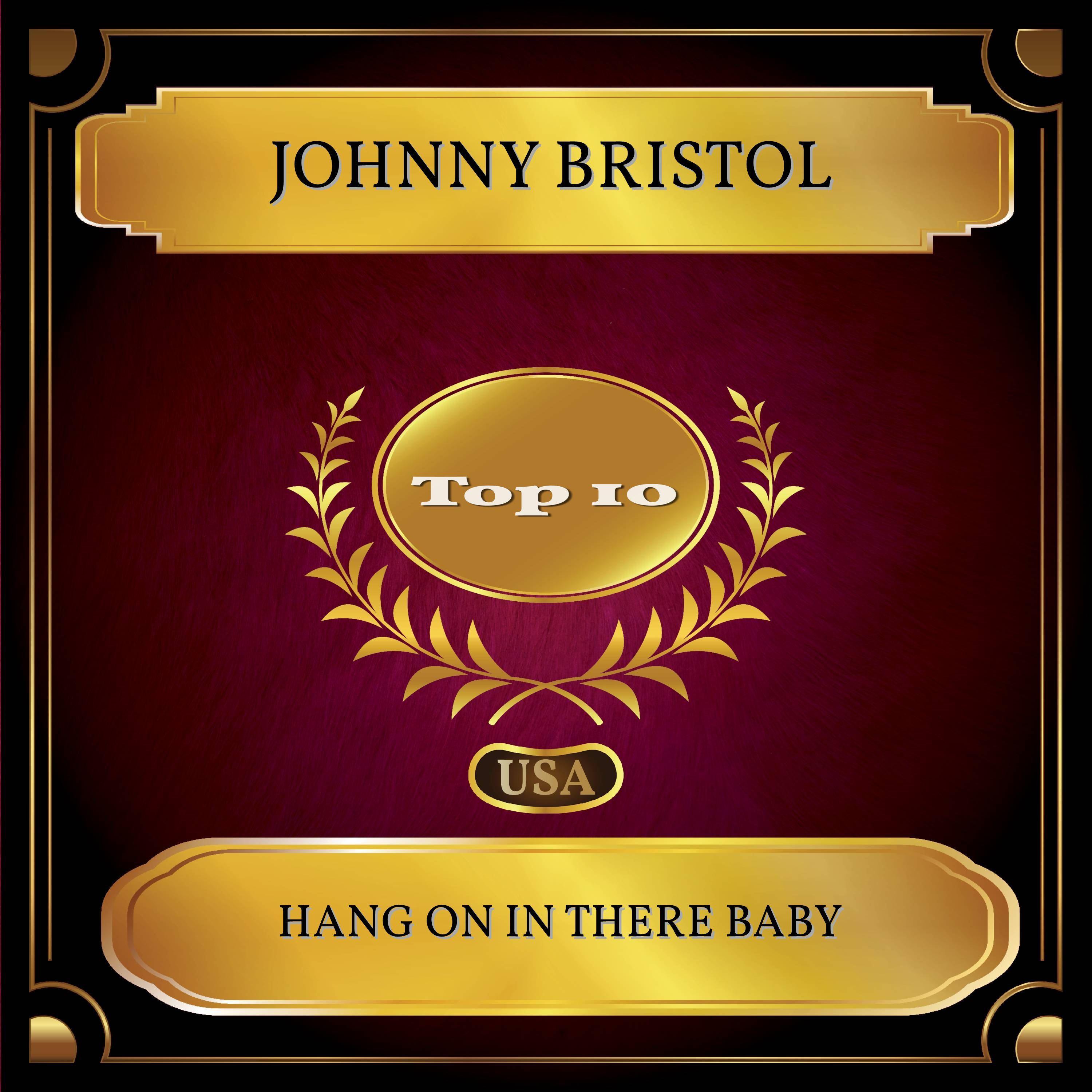 Hang On In There Baby (Billboard Hot 100 - No 08)