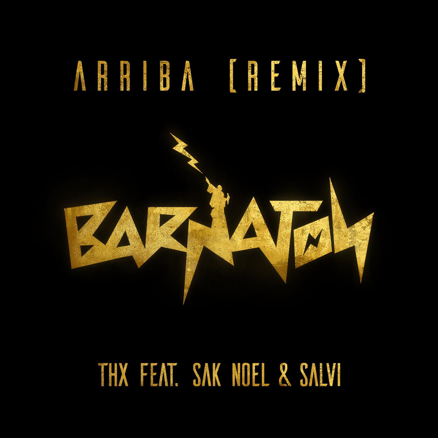 THK - Arriba (Remix)