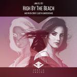 High By The Beach (Justin Caruso Remix)专辑