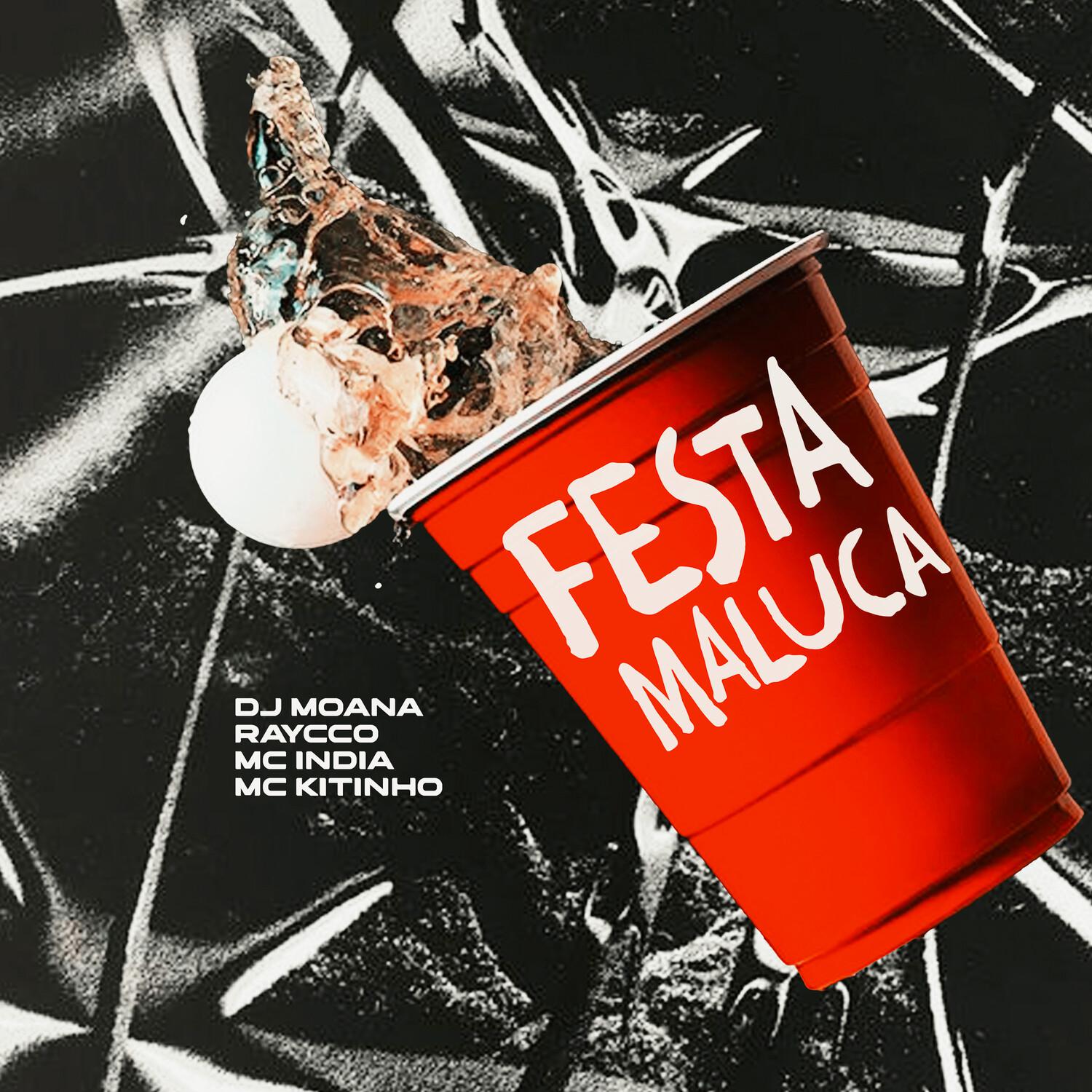 DJ Moana - Festa Maluca