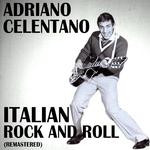 Italian Rock and Roll (Remastered)专辑