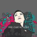 ONE CASUAL SONG专辑