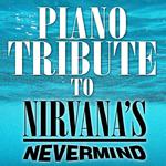 Piano Tribute to Nirvana: Nevermind专辑