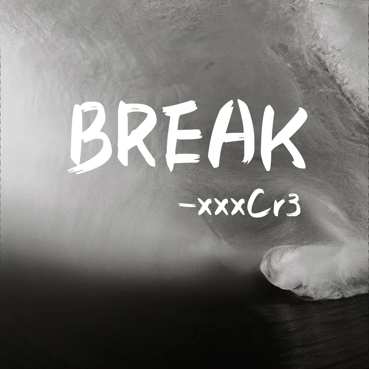 BREAK