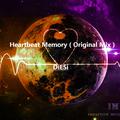 Heartbeat Memory（Original Mix）