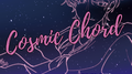 Cosmic Chord专辑
