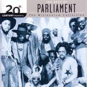 20th Century Masters: The Millennium Collection: The Best of Parliament