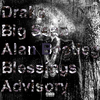 Drake - Blessings (Alan Bootleg)