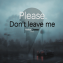 Don't LEAVE me专辑