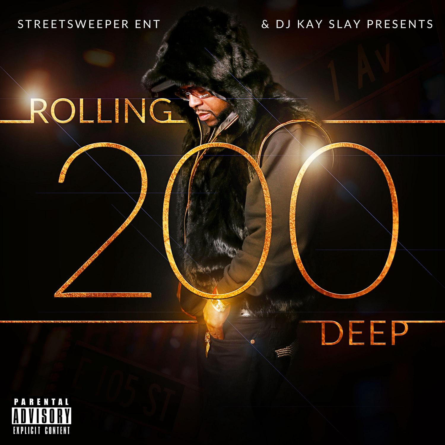 DJ Kay Slay - Rolling 200 Deep X