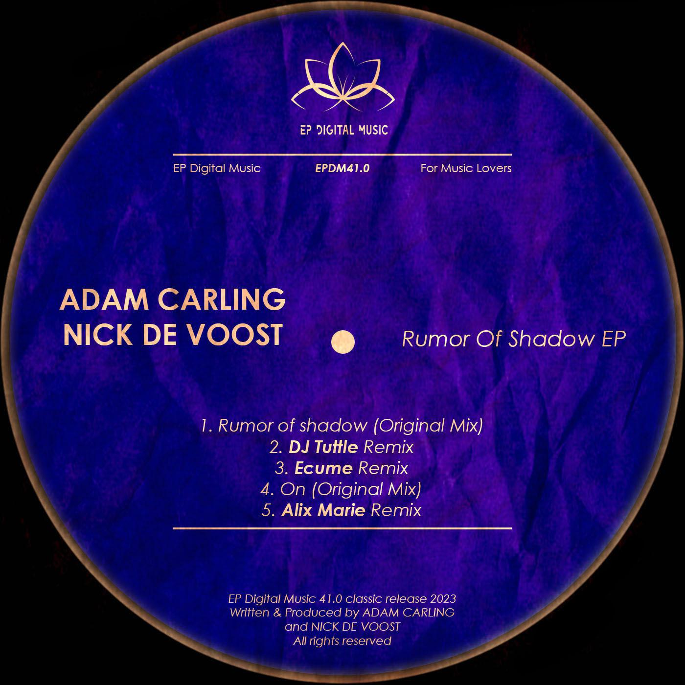 Adam Carling - Rumor Of Shadow (Ecume Rework)