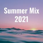 Summer Mix 2021专辑