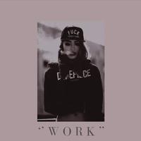 Rihanna^Drake-Work