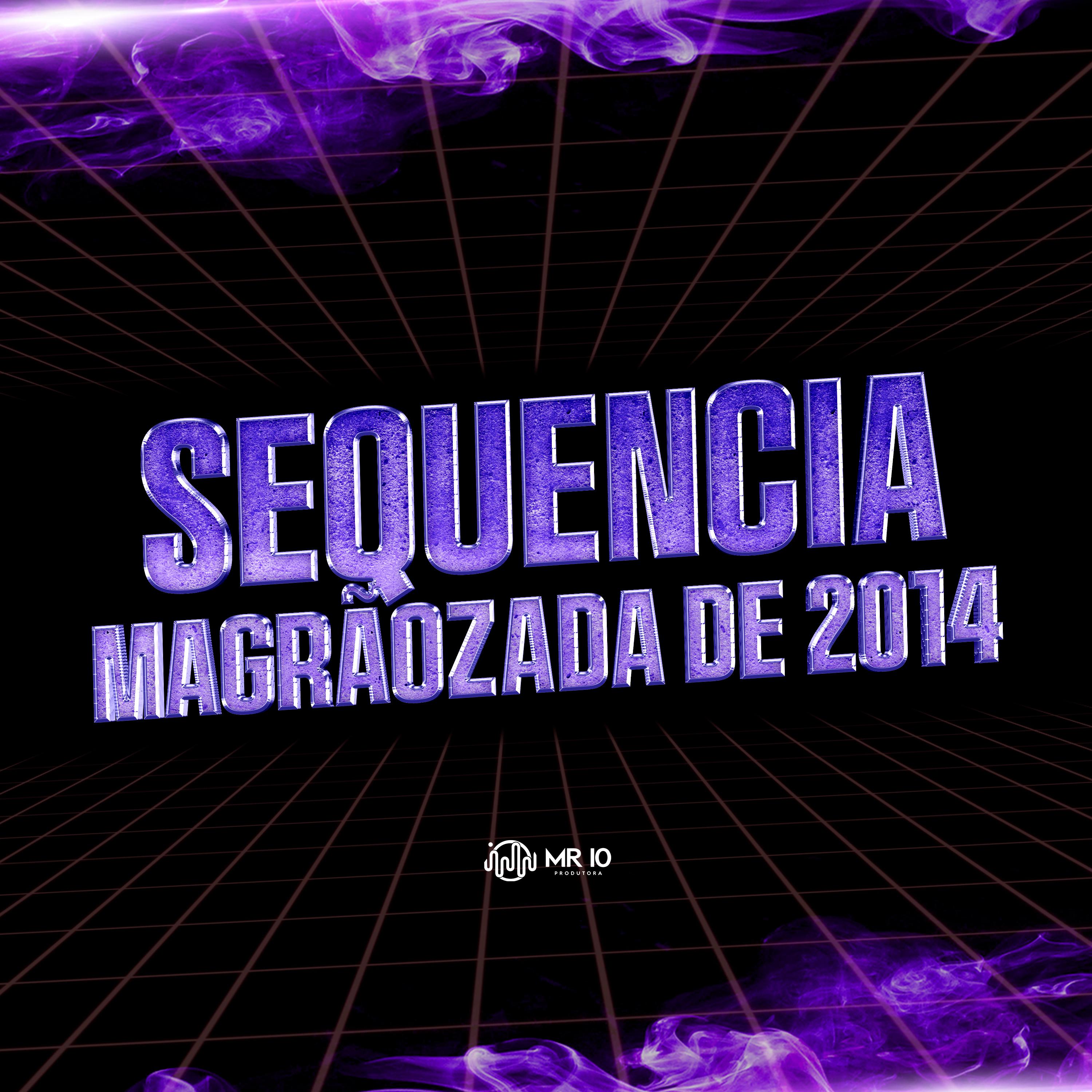 DJ JHOW ZS - Sequencia - Magrãozada de 2014