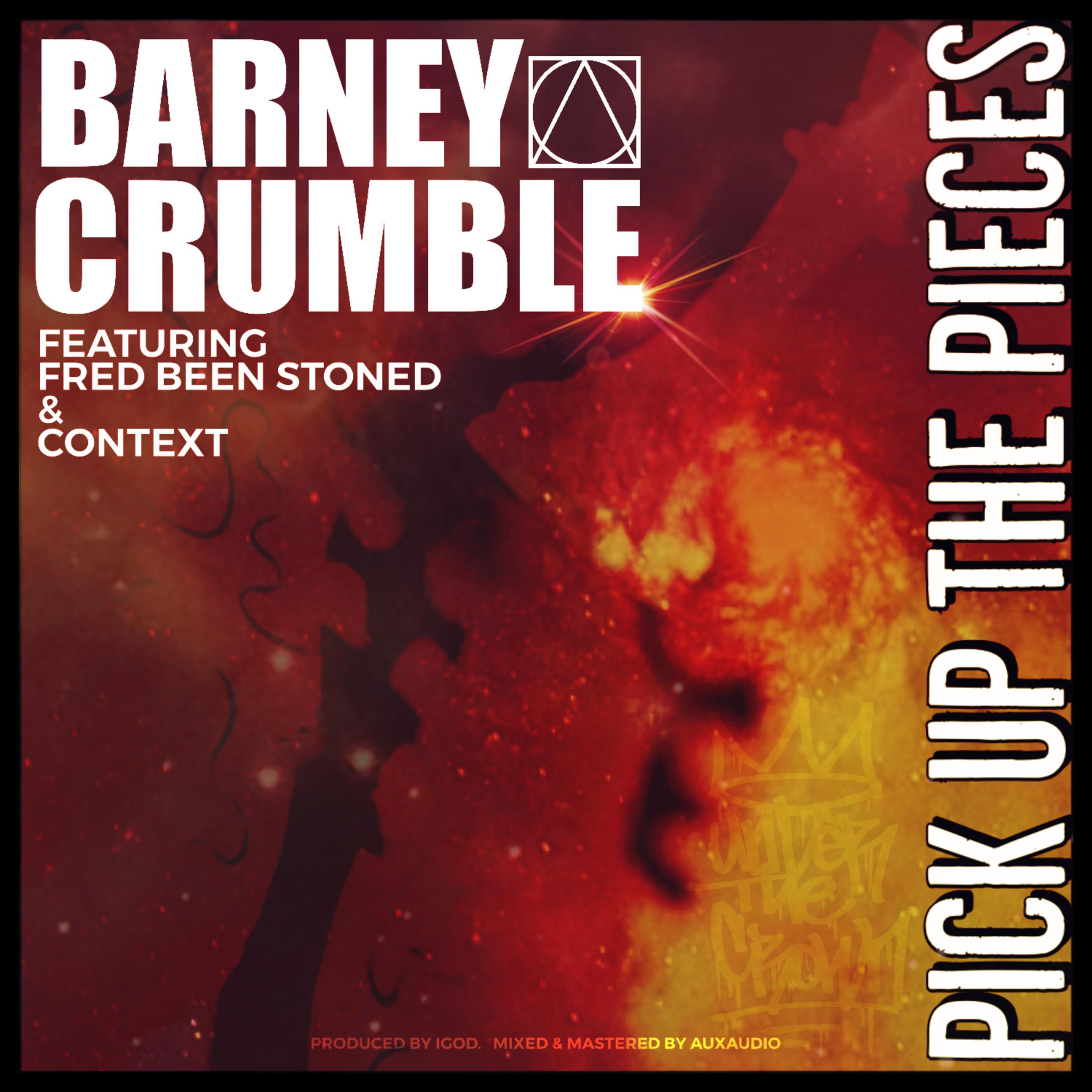 Pick Up the Pieces (feat. Fred Been Stoned, Context & Igod)