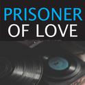 Prisoner of Love专辑