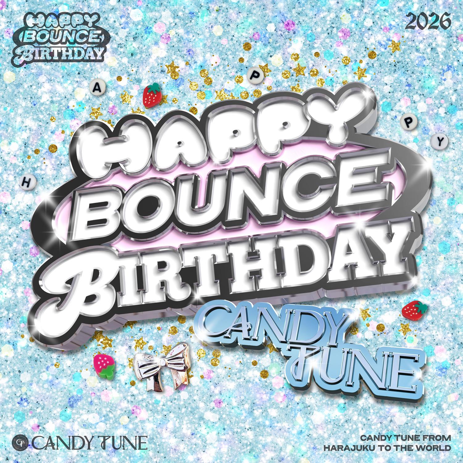 HAPPY BOUNCE BIRTHDAY