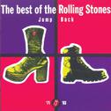 Jump Back - The Best Of The Rolling Stones, '71 - '93专辑