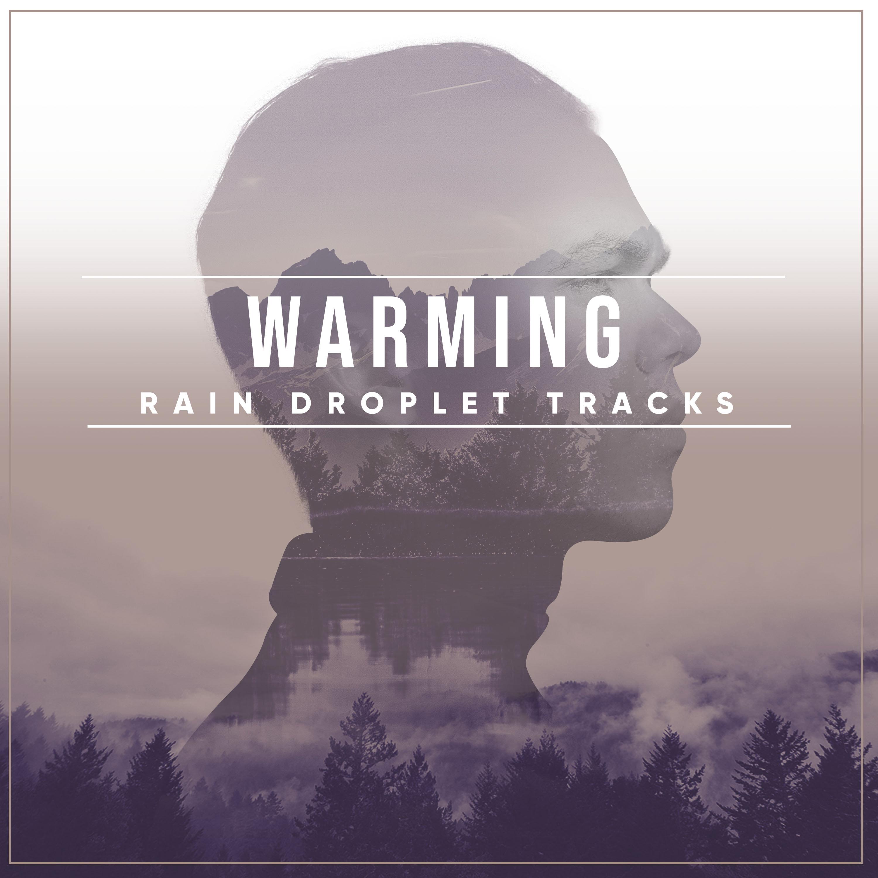 #12 Warming Rain Droplet Tracks for Relaxation专辑