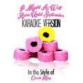 It Might as Well Rain Until September (In the Style of Carole King) [Karaoke Version] - Single