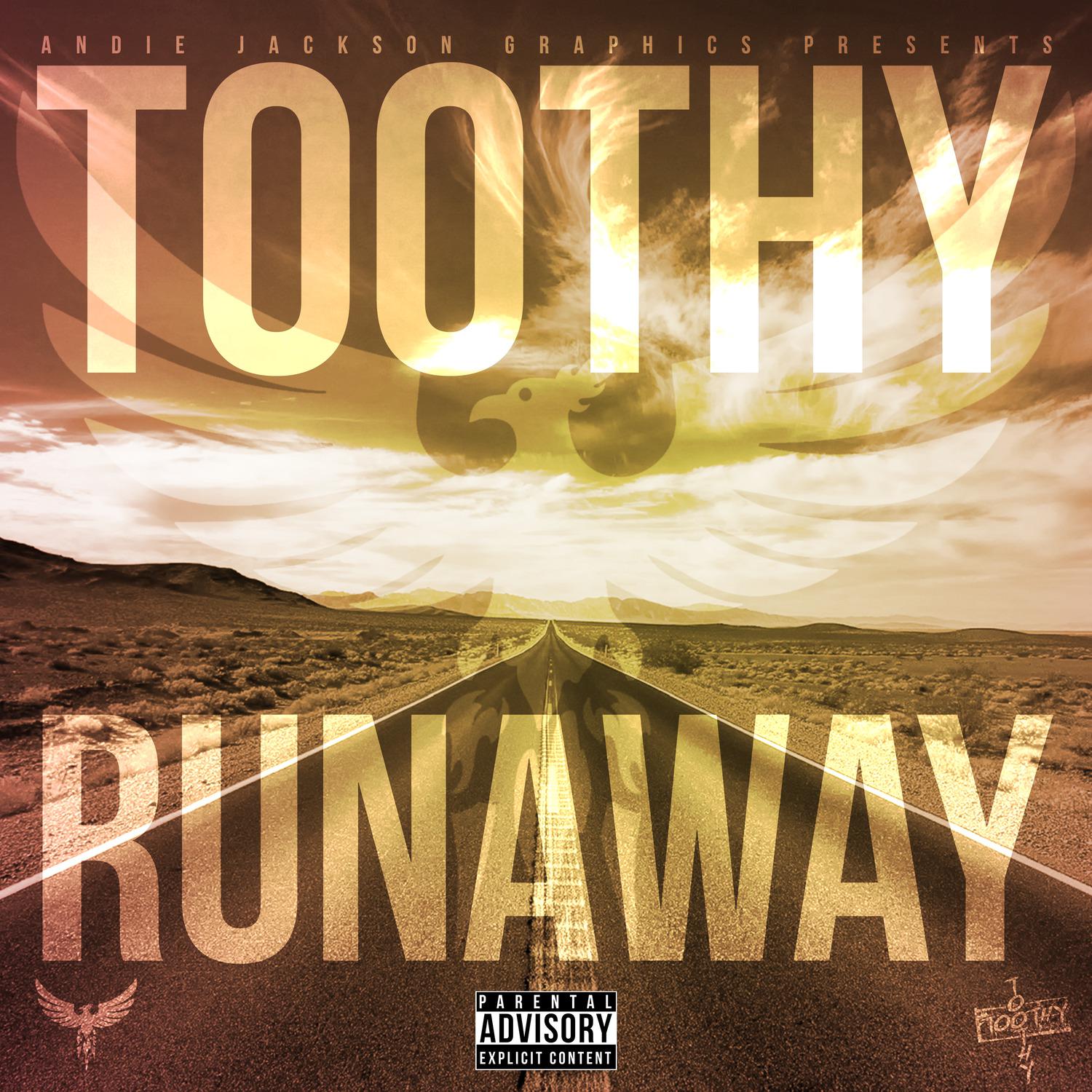 Toothy - Runaway