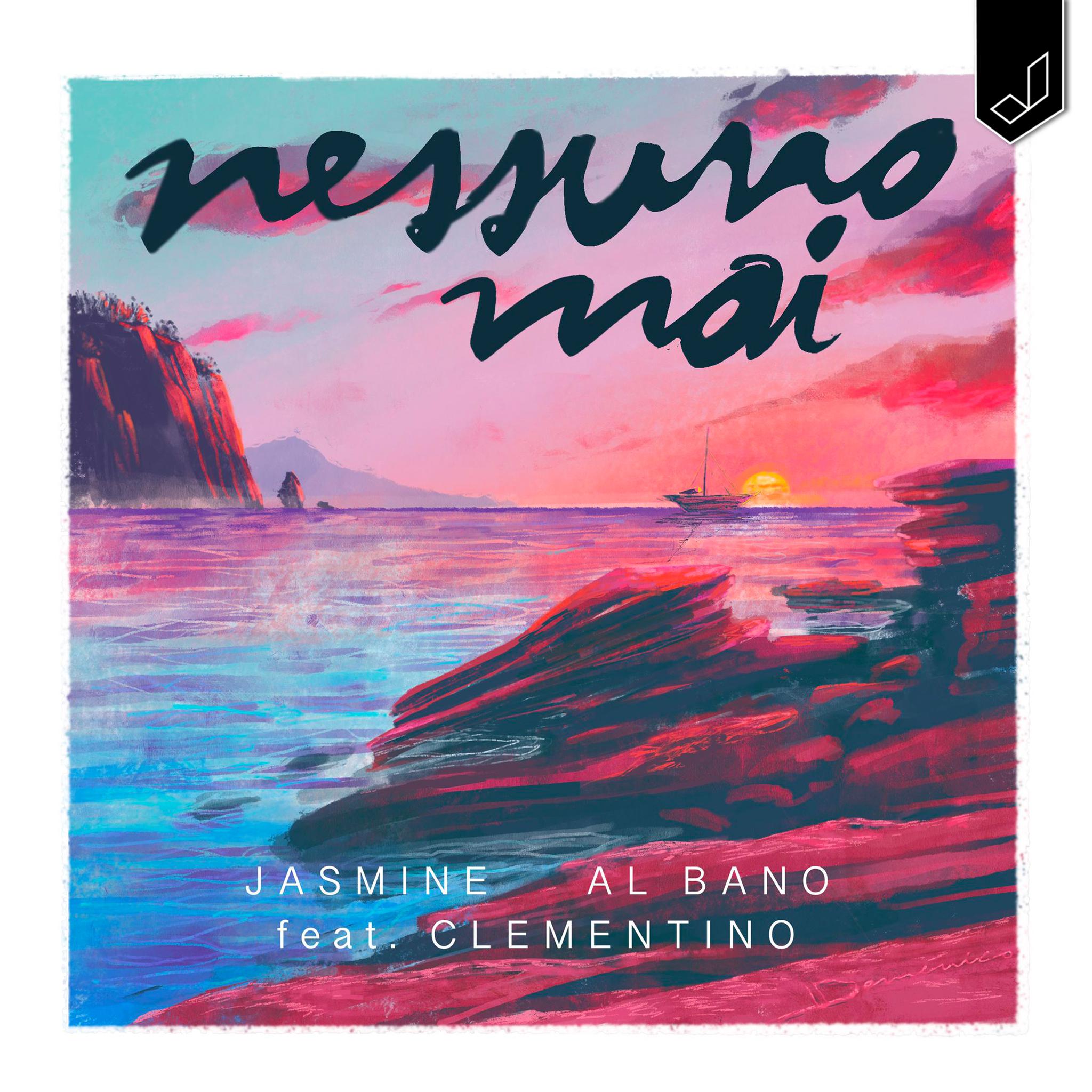 Jasmine Carrisi - Nessuno mai (feat. Clementino)