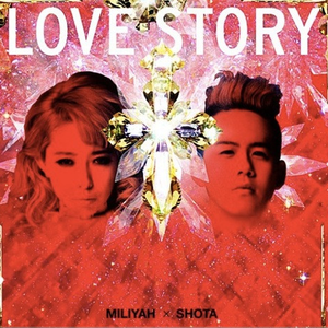 LOVE STORY Instrumental - 加藤ミリヤ×清水翔太 （升6半音）