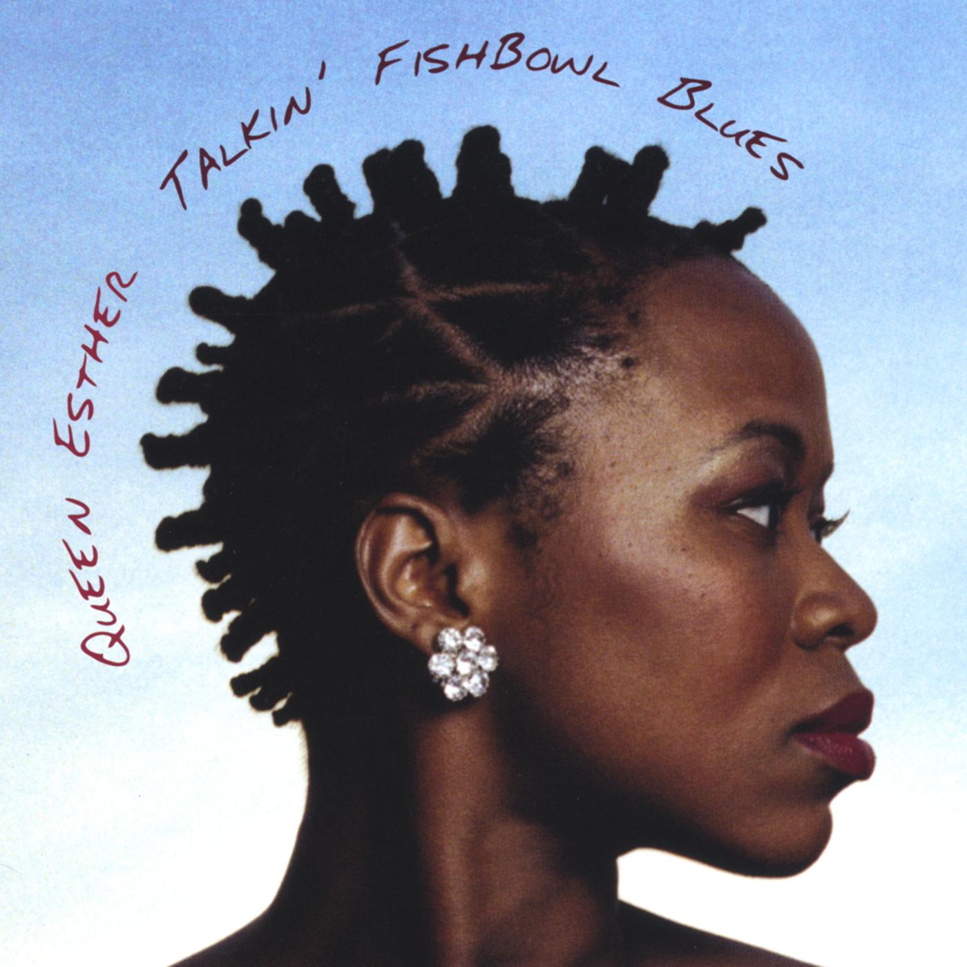 Talkin' Fishbowl Blues
